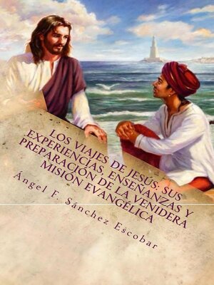 cover image of Los viajes de Jesús